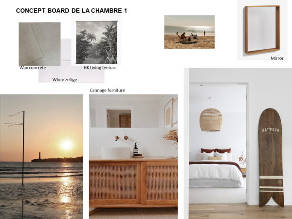 A collage of serene seaside-inspired textures and elements for a bedroom concept board. This concept board titled 'Concept Board de la Chambre 1' artfully curates a collection of materials, textures, and imagery that conjure the tranquility of a seaside retreat. It features a harmonious blend of natural materials and calming visuals to inspire a peaceful bedroom sanctuary. The upper left corner introduces 'Wax concrete', a smooth and minimalist surface that provides a subtle industrial touch, alongside 'White zellige', a traditional Moroccan tile known for its craftsmanship and irregular finish that adds a hint of exotic elegance. In the center, 'HK Living texture' depicts a lush tropical scene in a vintage monochrome print, suggesting a nostalgic connection to nature. Below, 'Cannage furniture' represents a tasteful selection of furnishings with woven rattan detailing, invoking a sense of warmth and artisanal charm. To the right, a framed 'Mirror' with a simple wooden outline reflects light and adds depth, while its natural finish complements the room’s organic aesthetic. The bottom images portray lifestyle elements: a serene beach sunset, emphasizing the calming influence of natural light and open skies, and a 'Maywood' branded wooden surfboard leaning against the wall, hinting at adventure and a free-spirited lifestyle. The overall palette and materials in the concept board are chosen to craft an ambiance that balances modernity with rustic textures, encapsulating a relaxed coastal living experience. The diverse yet cohesive selection aims to create a bedroom space where one can unwind and rejuvenate, surrounded by elements that evoke a gentle sea breeze and the tranquil rhythm of waves.