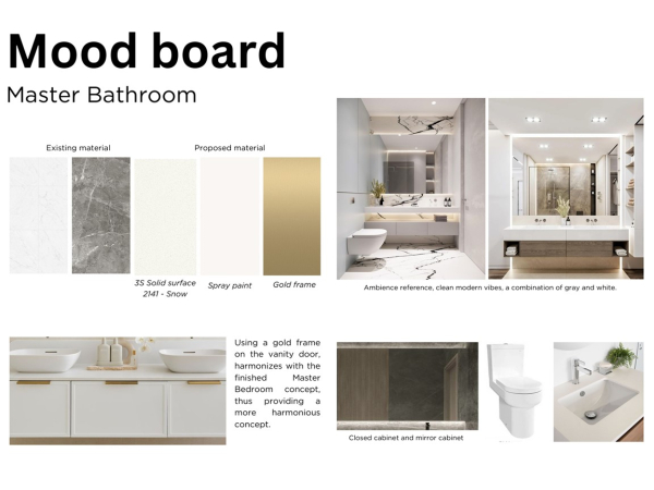 A mood board for a master bathroom showcasing a mix of existing and proposed materials including marbles and spray paint alongside a gold frame. The board includes images of elegant bathroom setups, featuring sleek vanities and reflective surfaces. This mood board for a master bathroom provides a detailed visual reference for an upcoming renovation, featuring a sophisticated palette of grays, whites, and metallics. Existing materials like classic white marble are paired with proposed new additions such as textured spray paint and chic gold frames to add a modern twist. Visual references include dual vanities set against a backdrop of marble walls, with minimalist fixtures and strategic lighting enhancing the clean, modern vibe. The use of gold frames on cabinet doors integrates with a broader aesthetic theme, offering a touch of luxury and cohesion with the overall design concept.